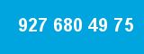 927 680 49 75